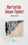 Kur&rsquo;an&rsquo;da İnsan Tipleri