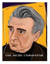 Emil Michel Cioran Kitabı