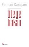 &Ouml;teye Bakan
