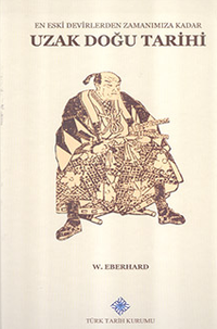 En Eski Devirlerden Zamanımıza Kadar Uzak Doğu Tarihi-/ 13-Z-186