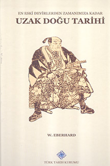 En Eski Devirlerden Zamanımıza Kadar Uzak Doğu Tarihi-/ 13-Z-186