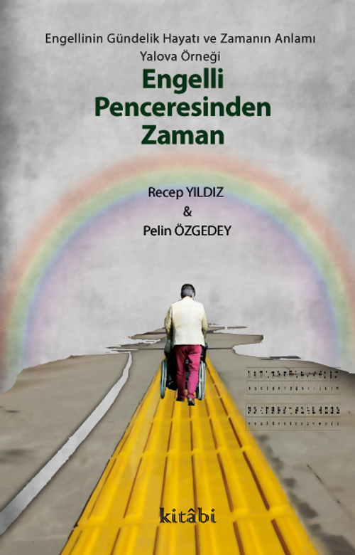 Engelli Penceresinden Zaman