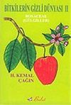 Bitkilerin Gizli D&uuml;nyası II (G&uuml;lgilller)