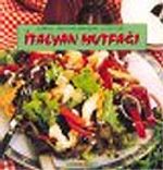 İtalyan Mutfağı/Dünya Mutfaklarından Lezzetler