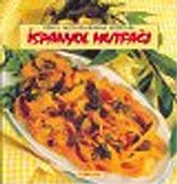 İspanyol Mutfağı/Dünya Mutfaklarından Lezzetler