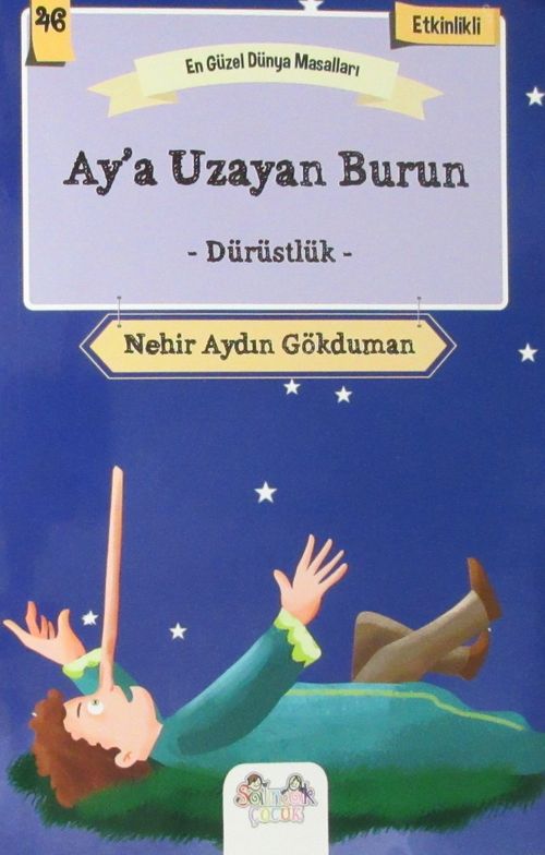 Ay'a Uzayan Burun - Dürüstlük / En Güzel Dünya Masalları