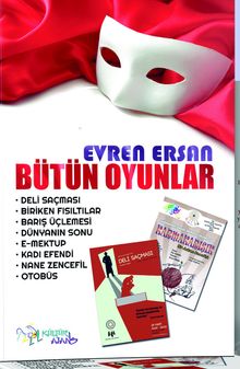 Evren Ersan’dan Bütün Oyunlar