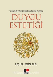 Duygu Estetiği - Doç. Dr. Kemal Erol