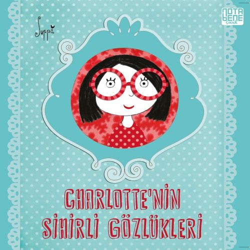 Charlotte'nin Sihirli Gözlükleri