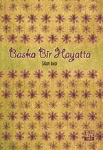 Başka Bir Hayatta