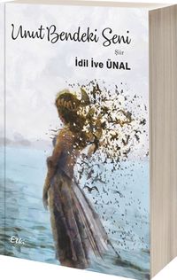 Unut Bendeki Seni
