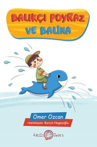 Balıkçı Poyraz ve Balina