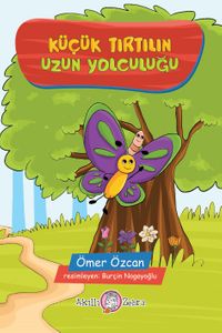 Küçük Tırtılın Uzun Yolculuğu