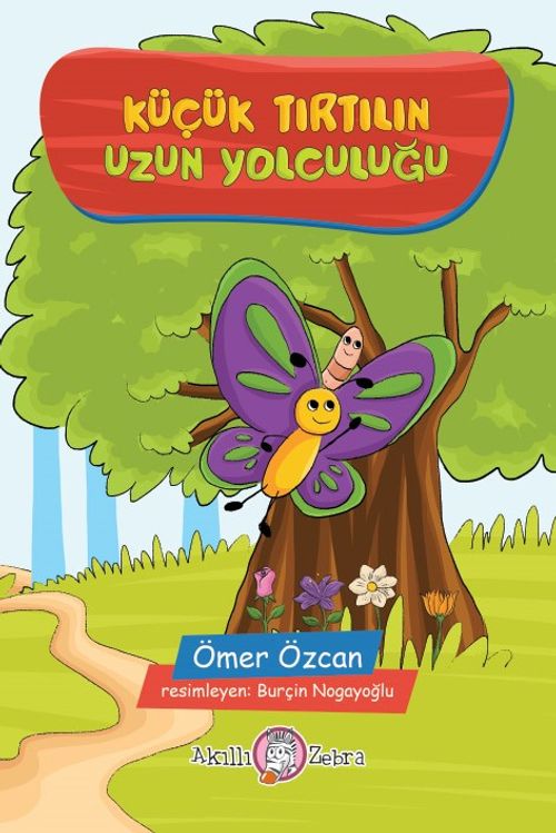 Küçük Tırtılın Uzun Yolculuğu