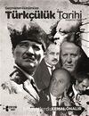 Geçmişten Günümüze Türkçülük Tarihi