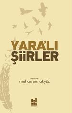 Yara'lı Şiirler 