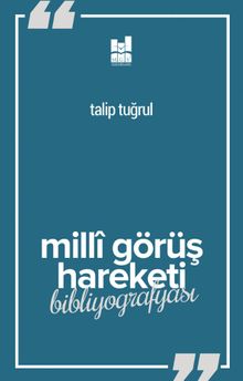 Milli Görüş Hareketi Bibliyografyası 