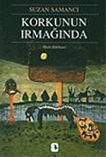 Korkunun Irmağında