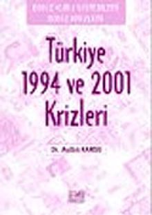 Türkiye 1994 ve 2001 Krizleri