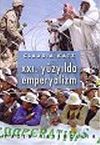 XXI. Y&uuml;zyılda Emperyalizm
