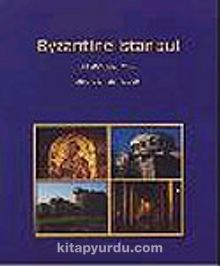 Byzantine Istanbul:  A Self-Guided Tour
