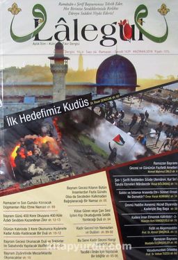 Lalegül Aylık İlim Kültür ve Fikir Dergisi Sayı:64 Haziran 2018