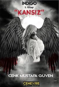 Kansız / İndigo Serisi 1.Kitap