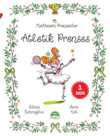 Muhteşem Prensesler / Atletik Prenses - Silvia Roncaglia