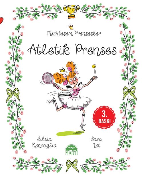 Muhteşem Prensesler / Atletik Prenses