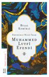 Erzurumlu Bilge İmam Muhammed Lutfi Efendi