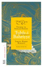Tuhfe-i Bahriyye & Tevhid ve Sırlar Denizi