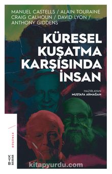 Küresel Kuşatma Karşısında İnsan - Kolektif