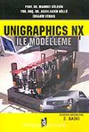 Unigraphics NX İle Modelleme