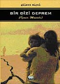 Bir Dizi Deprem & İzmir Masalı