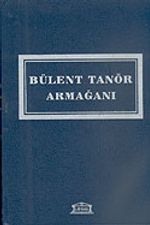 Bülent Tanör Armağanı
