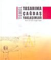 Temel Tasarıma &Ccedil;ağdaş Yaklaşımlar