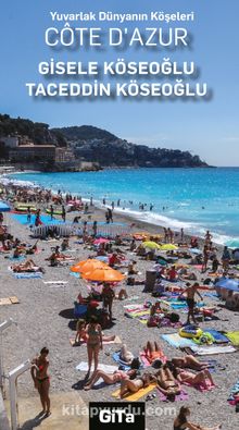 Yuvarlak Dünyanın Köşeleri Cote D'Azur 