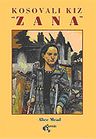 Kosovalı Kız Zana