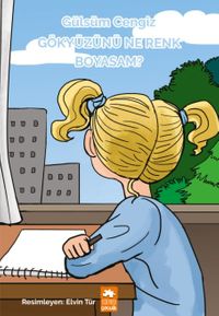 Gökyüzünü Ne Renk Boyasam