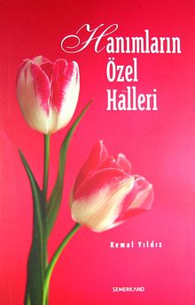 Hanımların Özel Halleri