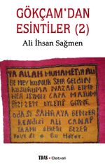 Gökçam'dan Esintiler 2