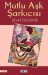 Mutlu Aşk Şarkıcısı
