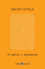 Pi Sayısı ve Özgürlük
