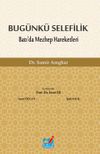 Bug&uuml;nk&uuml; Selefilik & Batı&rsquo;da Mezhep Hareketleri