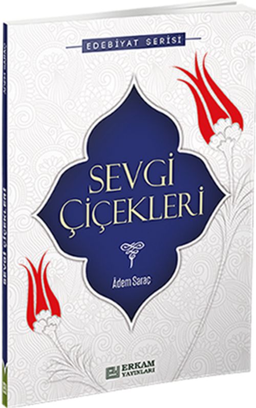Sevgi Çiçekleri