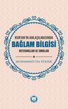 Kur'an'ın Anlaşılmasında Bağlam Bilgisi