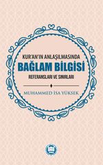 Kur'an'ın Anlaşılmasında Bağlam Bilgisi