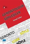 Gerontolojik S&ouml;yleşiler