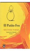 El Patito Feo / İspanyolca Hikayeler Seviye 1