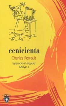 Cenicienta İspanyolca Hikayeler Seviye 3